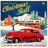 VA: - Christmas Ball – 14 Swing And R&B Christmas Crooners