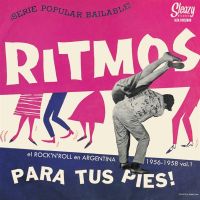 VA: - El Rock'n'Roll en Argentina 1956-1958 vol.1 Ritmos Para Tus