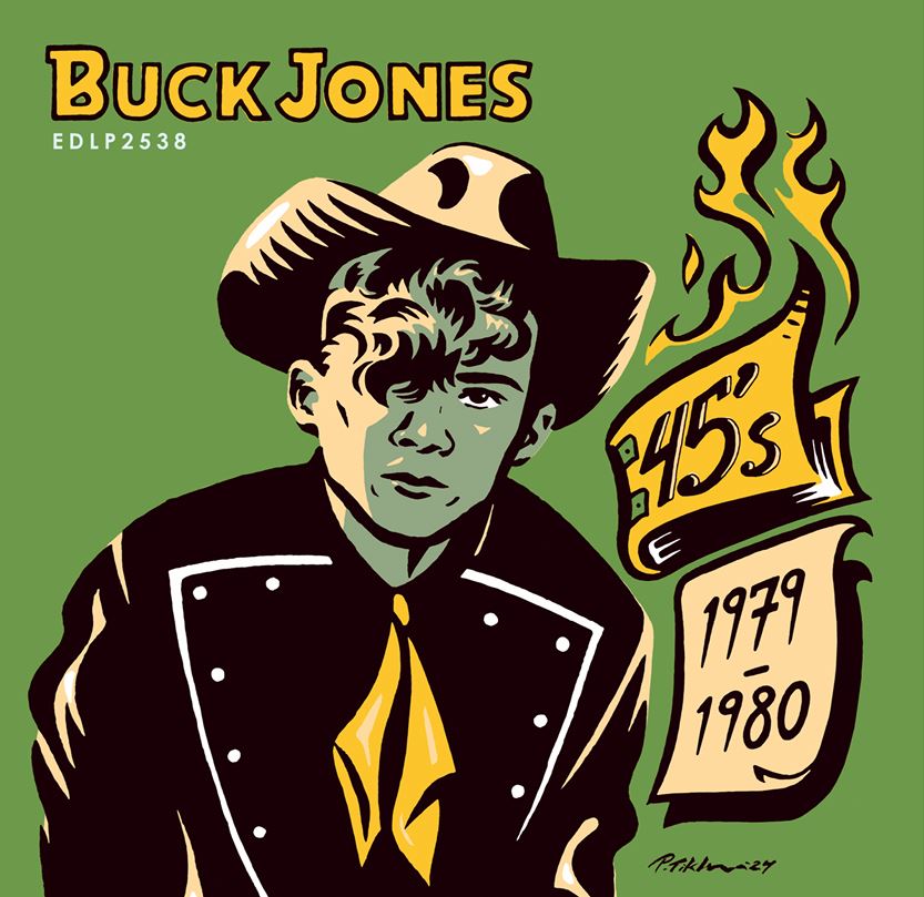 Buck Jones: 45"s 1979-1980 10"