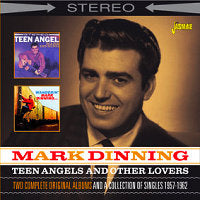 Mark Dinning - Teen Angels And Other Lovers 2CD