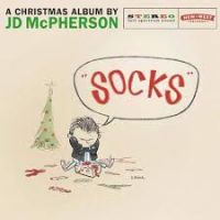 JD McPherson - Socks - A Christmas Album By JD McPherson