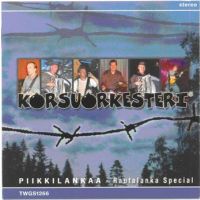 Korsuorkesteri - Piikkilankaa - Rautalanka special