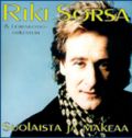 Riki Sorsa & Leirinuotio Orkesteri - Suolaista Ja Makeaa