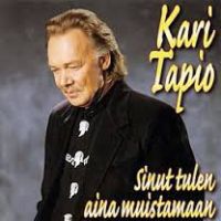 Kari Tapio - Sinut Tulen Aina Muistamaan