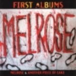 Melrose - Melrose / Another Piece Of Cake