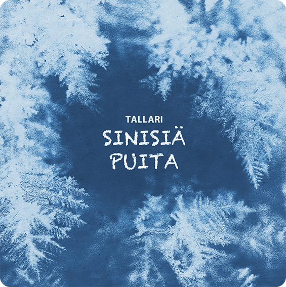 Tallari - Sinisiä Puita 2CD