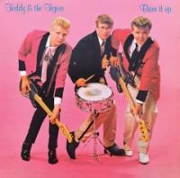 Teddy & The Tigers - Burn It Up