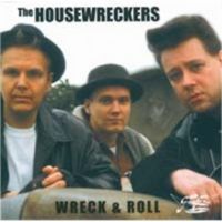 Housewreckers - Wreck And Roll