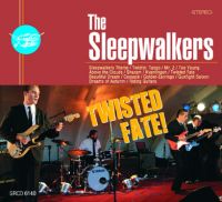 Sleepwalkers - Twisted Fate !