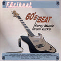 VA: - Föribeat - 60's Beat - Ferry Music From Turku