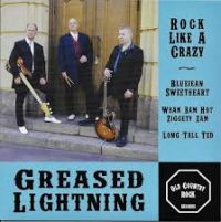 Greased Lightning - Rock Like A Crazy EP