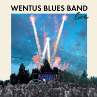 Wentus Blues Band - Live