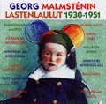 Georg Malmsten - Georg Malmstenin Lastenlaulut 1930-51