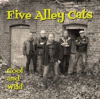 Five Alley Cats - Cool And Wild