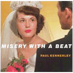 Paul Kennerley - Misery With A Beat