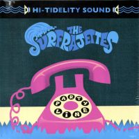 Surfrajettes - Party Line / Toxic