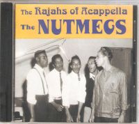 Nutmegs - The Rajahs Of Accapella
