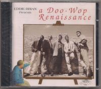 VA: - Eddie Brian Presents... A Doo-Wop Renaissance
