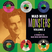 VA: - Mad Mike Monsters Vol. 2 - A Tribute To Mad Mike Metrovich