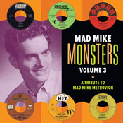 VA: - Mad Mike Monsters Vol. 3 - A Tribute To Mad Mike Metrovich