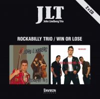 John Lindberg Rockabilly Trio - Rockabilly Trio / Win Or Lose 2CD