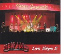 Peter Jezewski - BeBop A Luba Live Volym 2