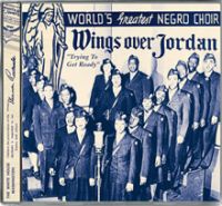 Wings Over Jordan - Trying To Get Ready