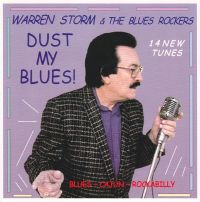 Warren Storm & The Blues Rockers - Dust My Blues
