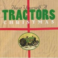 VA: - Have Yourself A Tractors Christmas
