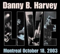 Danny B.Harvey - Live Montreal October 18, 2003
