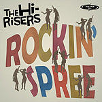 Hi-Risers - Rockin' Spree