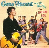 Gene Vincent - Gene Vincent And The Blue Caps / Blue Jean Bop