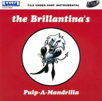 Brillantina's - Pulp-A-Mandrilla
