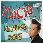 Yuichi & The Hilltone Boys - Yuichi & The Hilltone Boys