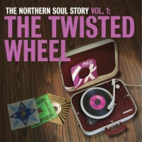 VA: - The Twisted Wheel - The Northern Soul Story Vol. 1 2LP