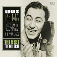 Louis Prima - The Best The Wildest 2LP