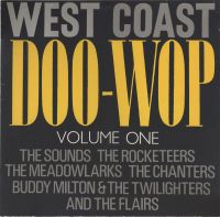 VA: - West Coast Doo-Wop Volume One