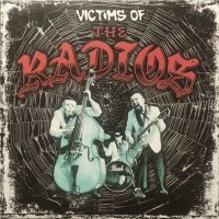 Radios - Victims Of The Radios