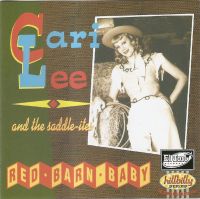 Cari Lee And The Saddle-Ites - Red Barn Baby