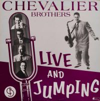 Chevalier Brothers - Live And Jumping