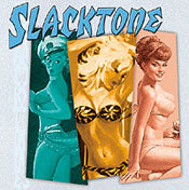 Slacktone - Daytona Mona / Blast Bolero