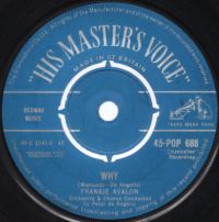 Frankie Avalon - Why / Swinging On A Rainbow