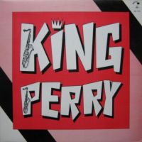King Perry - King Perry
