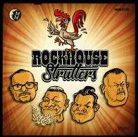 Rockhouse Strutters - Rockhouse Strutters
