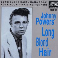 Johnny Powers - Long Blond Hair EP