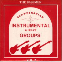 Basemen - Scandinavian Instrumental & Beat Groups Vol. 2