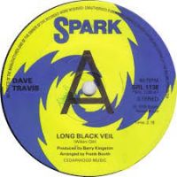 Dave Travis - Long Black Veil / Solid Gone