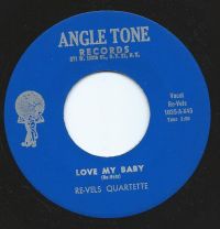Re-Vels Quartette - My Lost Love / Love My Baby