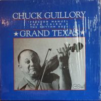 Chuck Guillory & The Rhythm Boys - Grand Texas