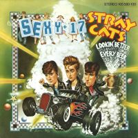Stray Cats - Stray Cat Strut / Drink That Bottle Down